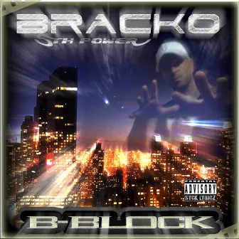 B-Block by Bracko