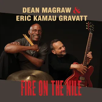 Fire on the Nile by Dean Magraw