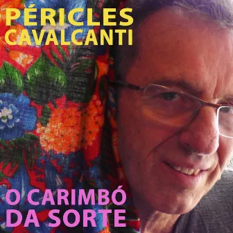 O Carimbó da Sorte by Péricles Cavalcanti