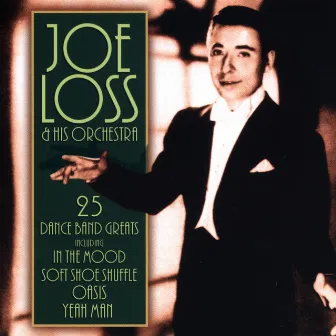 In the Mood 25 Dance Band Greats by Joe Loss & His Orchestra