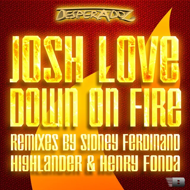 Down on Fire - Henry Fonda Remix