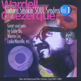 Sixteen Smokin' Soul Senders, Vol. 1 by Wardell Quezerque