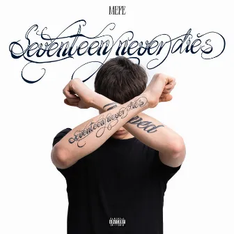 SEVENTEEN NEVER DIES by Young Mefe