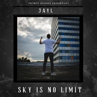 Sky Is No Limit by Jayl