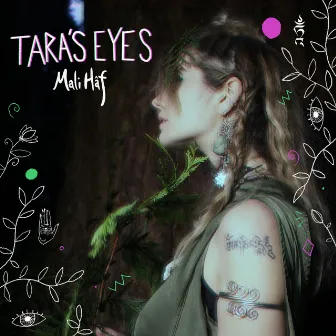 Tara's Eyes by Mali Hâf