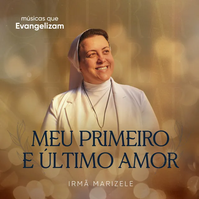 Meu Primeiro e Último Amor