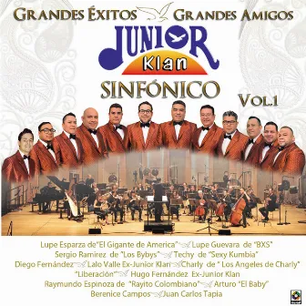 Grandes Éxitos, Grandes Amigos: Sinfónico, Vol. 1 by Junior Klan