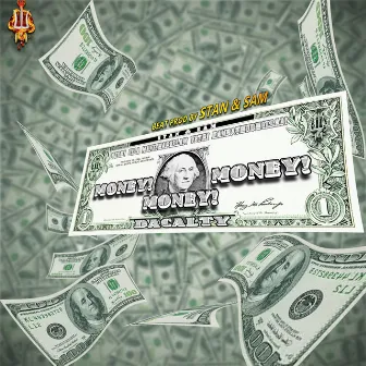 Money Money Money (Dacalty) by Stan & Sam