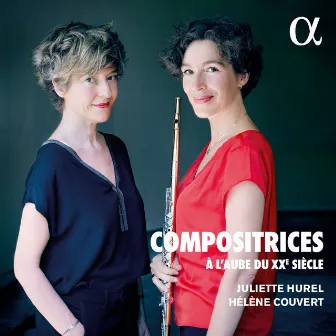 Compositrices à l'aube du XXe siècle by Juliette Hurel