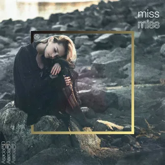 Miss by Asøcial ID