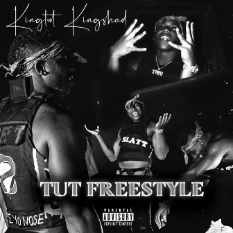 TutFreestyle by King Tut King Shad