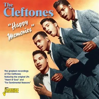 Happy Memories - The Greatest Recordings of the Cleftones by The Cleftones