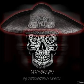 Sombrero by DJ Disfunktion