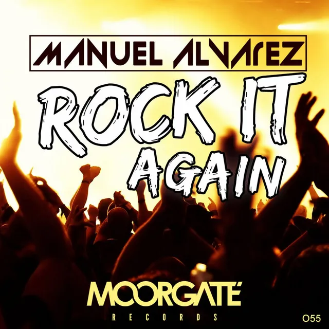 Rock It Again - Original Mix