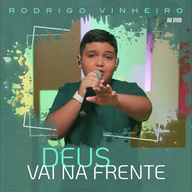 Deus Vai na Frente (Ao Vivo)