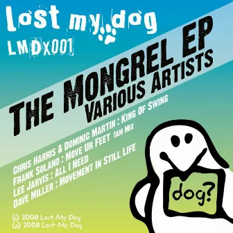 The Mongrel Ep by Dominic Martin