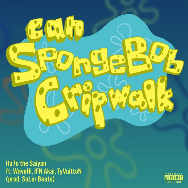 Can Spongebob Crip Walk?