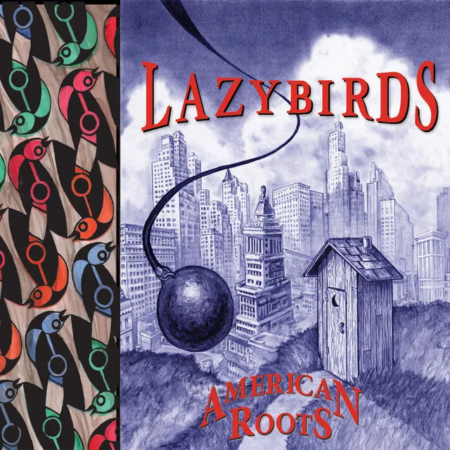 Lazybirds