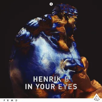 In Your Eyes (Remixes) by Henrik B