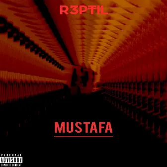 Mustafa by R3PTIL