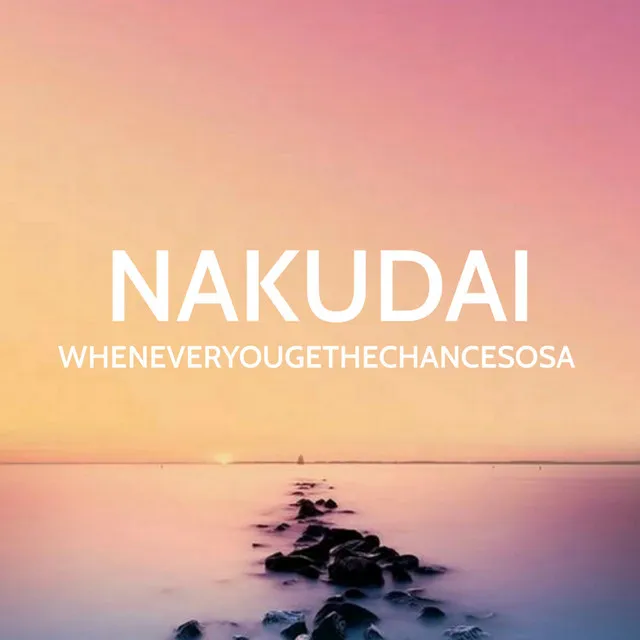 Nakudai