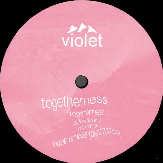 Togetherness by Violet