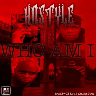 Who Am I by HoStyle