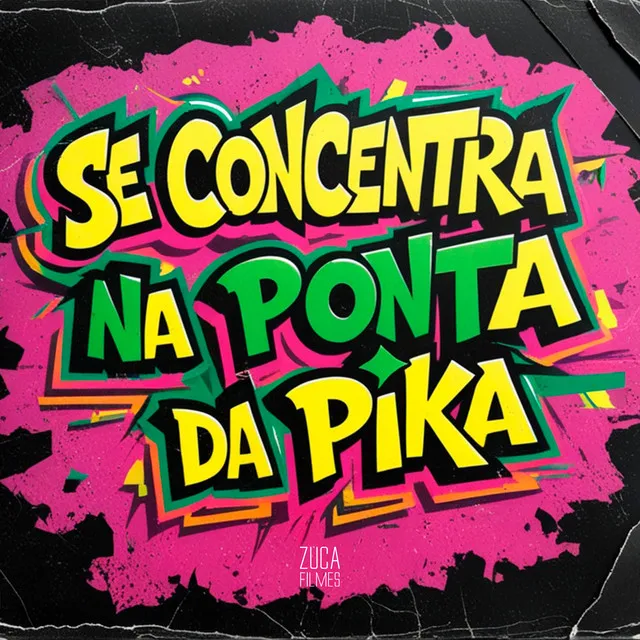 Se Concentra na Ponta da Pika