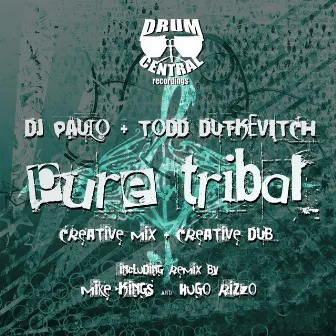 Pure Tribal by Dj Paulo