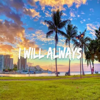 I Will Always by Billy