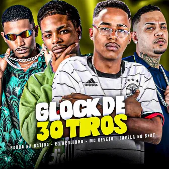 Glock de 30 Tiros by Mc Veveto