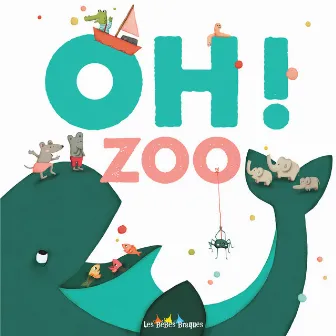 OH ! Zoo by Steve Waring