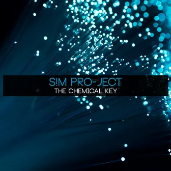 The Chemical Key by SM Project