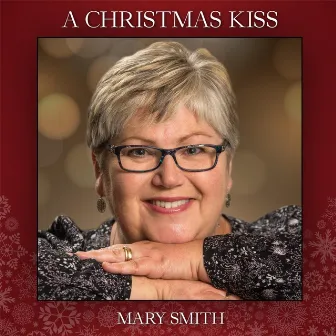 A Christmas Kiss by Mary Smith