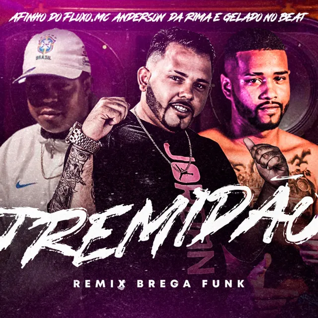 Tremidão - Remix Bregafunk