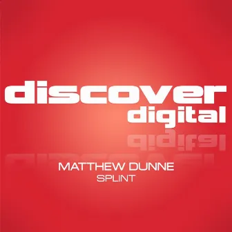 Splint by Matthew Dunne