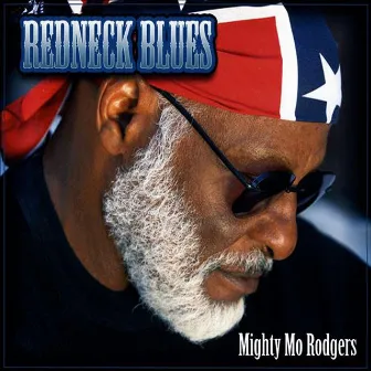 Redneck Blues by Mighty Mo Rodgers