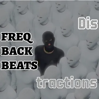 Distractions (Instrumental Version) by Freq Back Beats