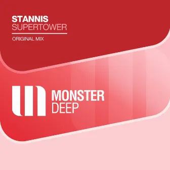 Supertower by Stannis