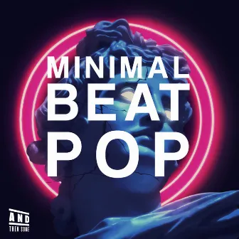 Minimal Beat Pop by Ryan T. Short