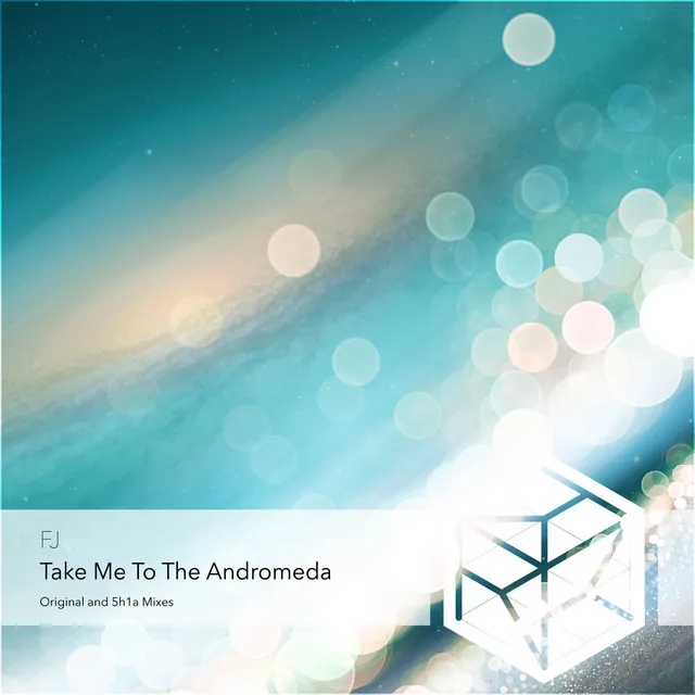 Take Me to the Andromeda - 5h1a Remix