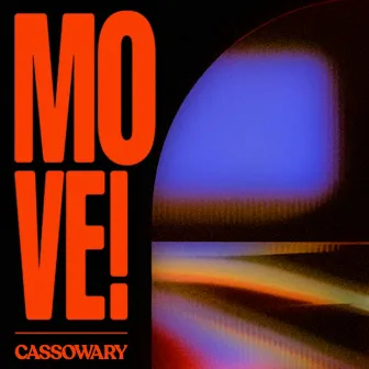 Move! by Cassowary