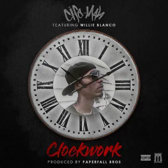 Clockwork by Cife Man