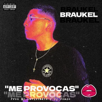 Me Provocas by Braukel