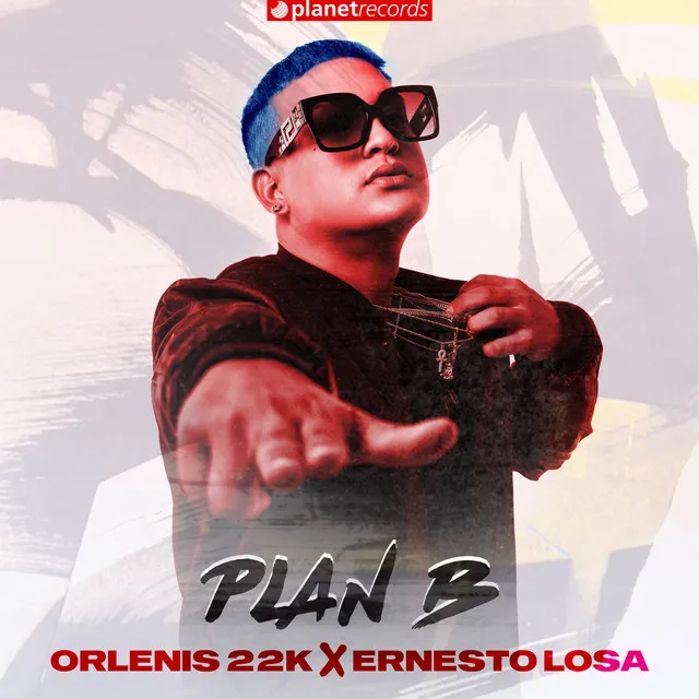 Plan B - Prod. by Ernesto Losa