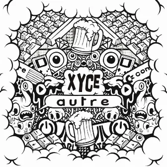 autre by xyce