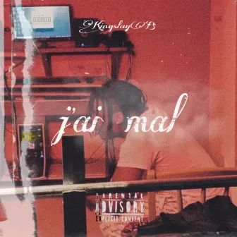 J'ai mal by KingslayB