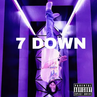 7 DOWN by RXVXN777