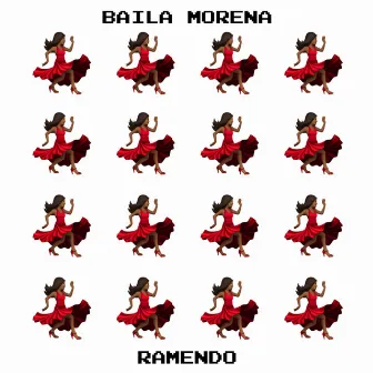 Baila Morena by Ramendo