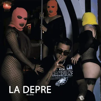 La Depre by Mc Onix